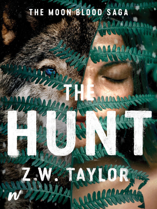 Title details for The Hunt by Z.W. Taylor - Available